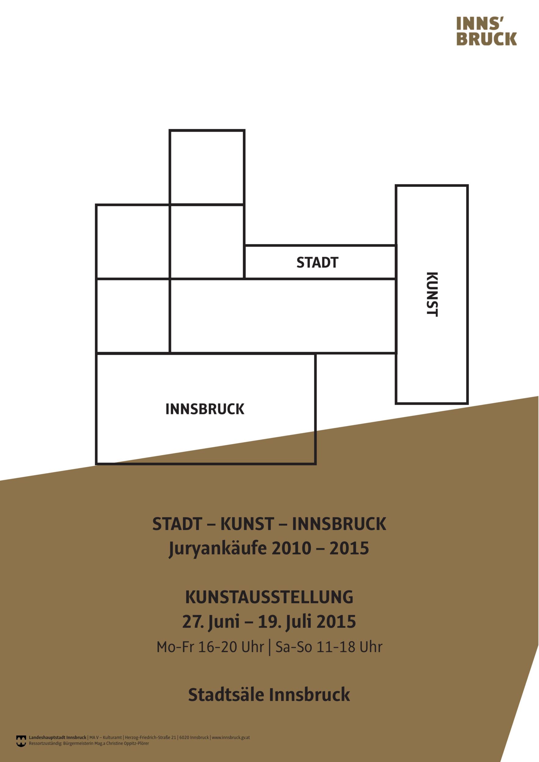 Stadt.Kunst.Innsbruck. Juryankäufe 2010 -2015